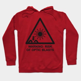 Warning: Optic Blasts Hoodie